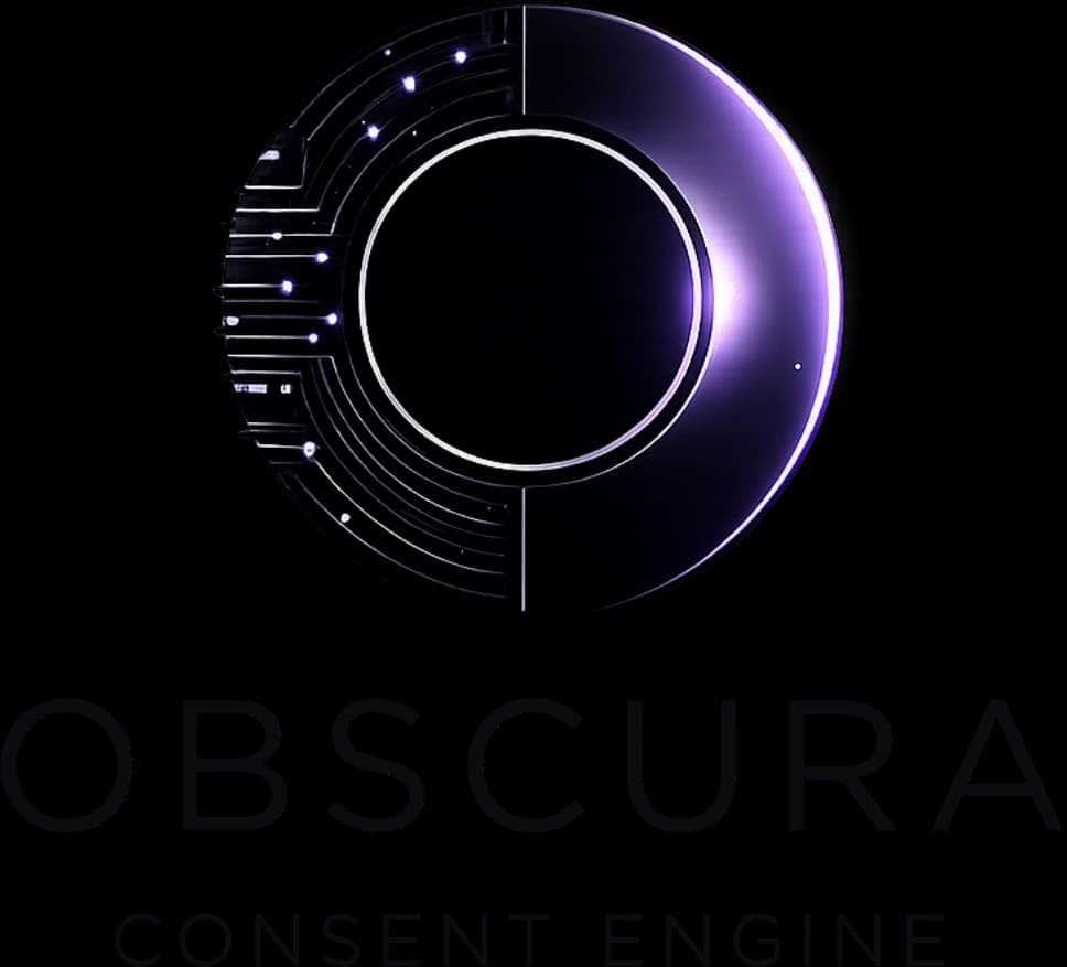 Obscura Consent Engine